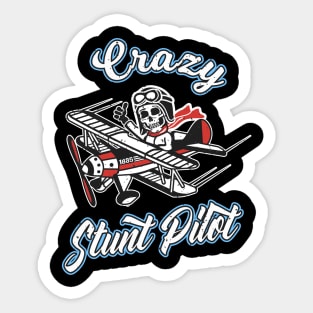 Crazy Stunt Pilot Aviator Pilot Gift Sticker